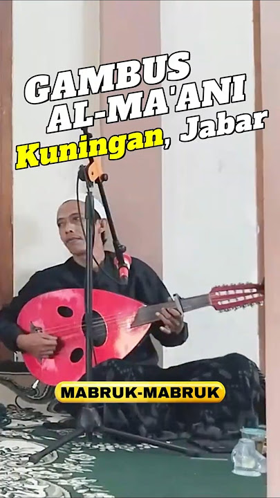 MABRUK - Gambus AL-Ma'ani Kuningan #shorts #gambusmodern #gambus #gambuskuningan #gambusan #oud