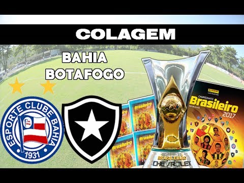👏 ÁLBUM COMPLETO: COLANDO BAHIA E BOTAFOGO ✅  Brasileirão 2017