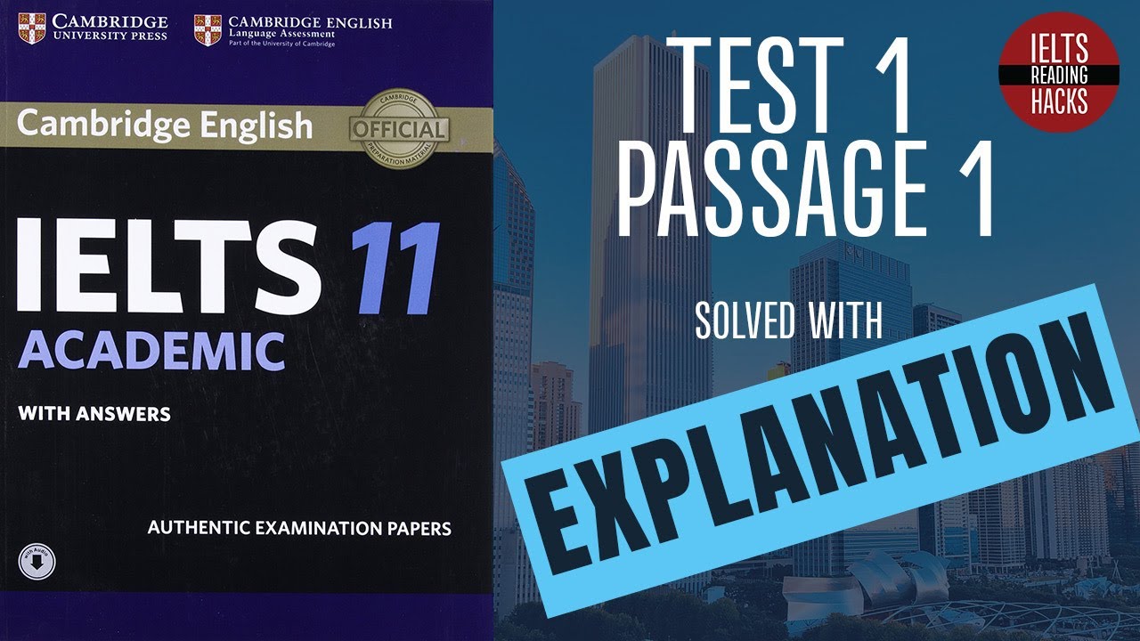 Cambridge IELTS 11. Cambridge 11 reading Test 2. Cambridge reading 1. IELTS reading Passages explanation.