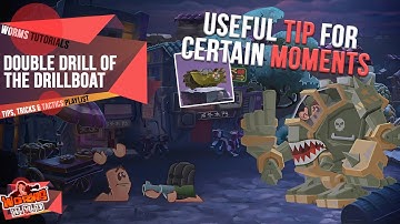 Double Drill of the Drillboat 🚤 | Tips, Tricks & Tactics | Worms WMD Tutorials🎥