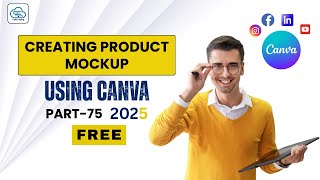 Creating Product Mockup Using Canva
