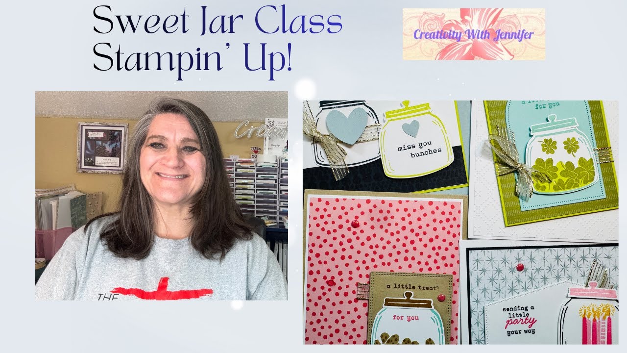 Sweet Things Are Happening! 🎉 FREE Sweet Jar Stampin’ Up!® Class