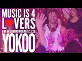 YOKOO Live at Music is 4 Lovers [2023-12-03 @ Camino Riviera, San Diego] [MI4L.com]