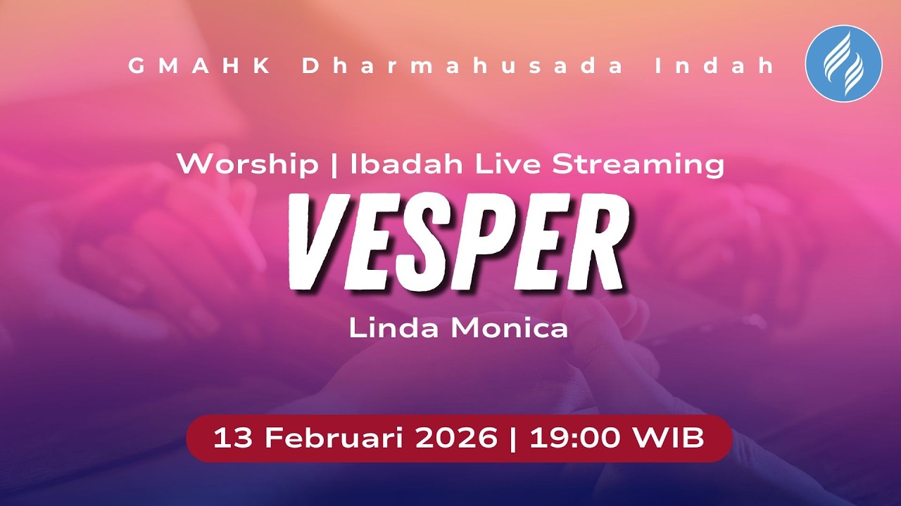 🔴[LIVE] IBADAH VESPER | Linda Monica