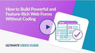 How To Build Powerful and Feature-Rich Web Forms Without Coding