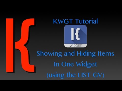 KWGT ट्यूटोरियल - एक विजेट में आइटम छुपाएं और दिखाएं (सूची GV)