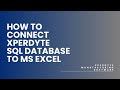 17. Connecting Xperdyte SQL Database to Excel