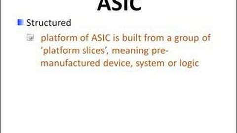 ASIC, ASSP & SOC
