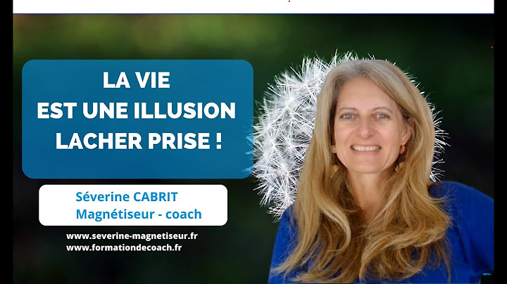 LA VIE EST UNE ILLUSION, LACHEZ PRISE