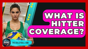 What Is Hitter Coverage? - The Volleyball Hub