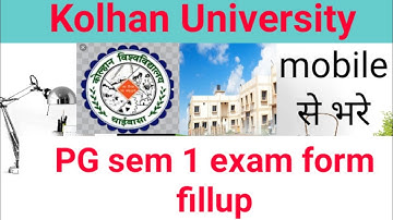 Kolhan University PG semester 1 form fillup