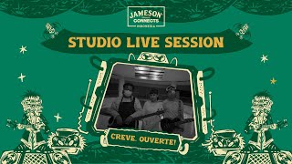 Creve Ouverte! | Studio Live Session - Jameson Connects Indonesia Sesi 3