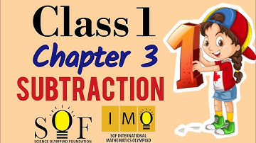 IMO for class 1 | chapter 3 : Subtraction | subtraction  for class 1 | maths Olympiad for grade 1