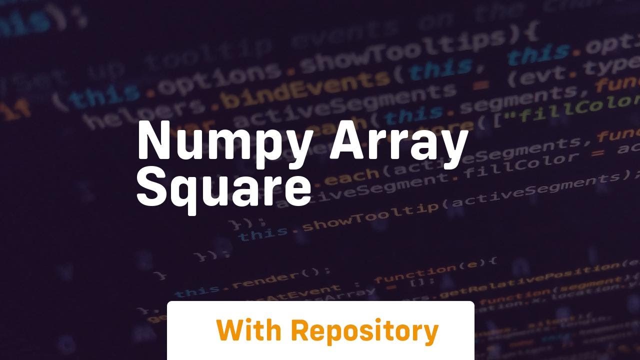 numpy array square