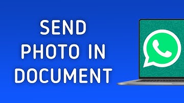 How To Send Photo In Document In WhatsApp App On PC (New Update)