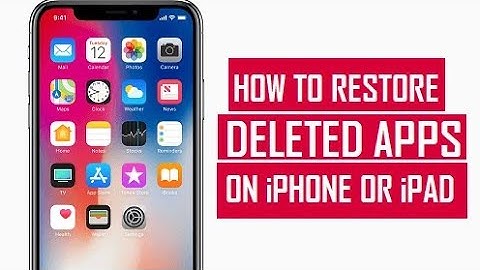 How to Restore Deleted Apps on iPhone or iPad
