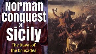 Norman Conquest of Sicily  full documentary