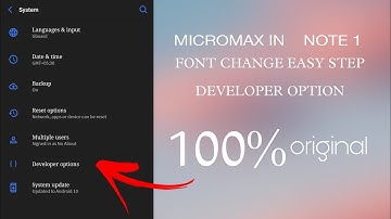 Micromax in note change font simply | Devloper Option |