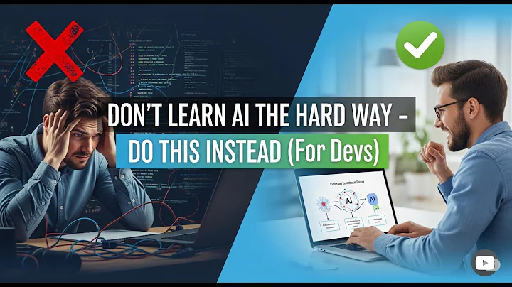 Don’t Learn AI the Hard Way – Do This Instead