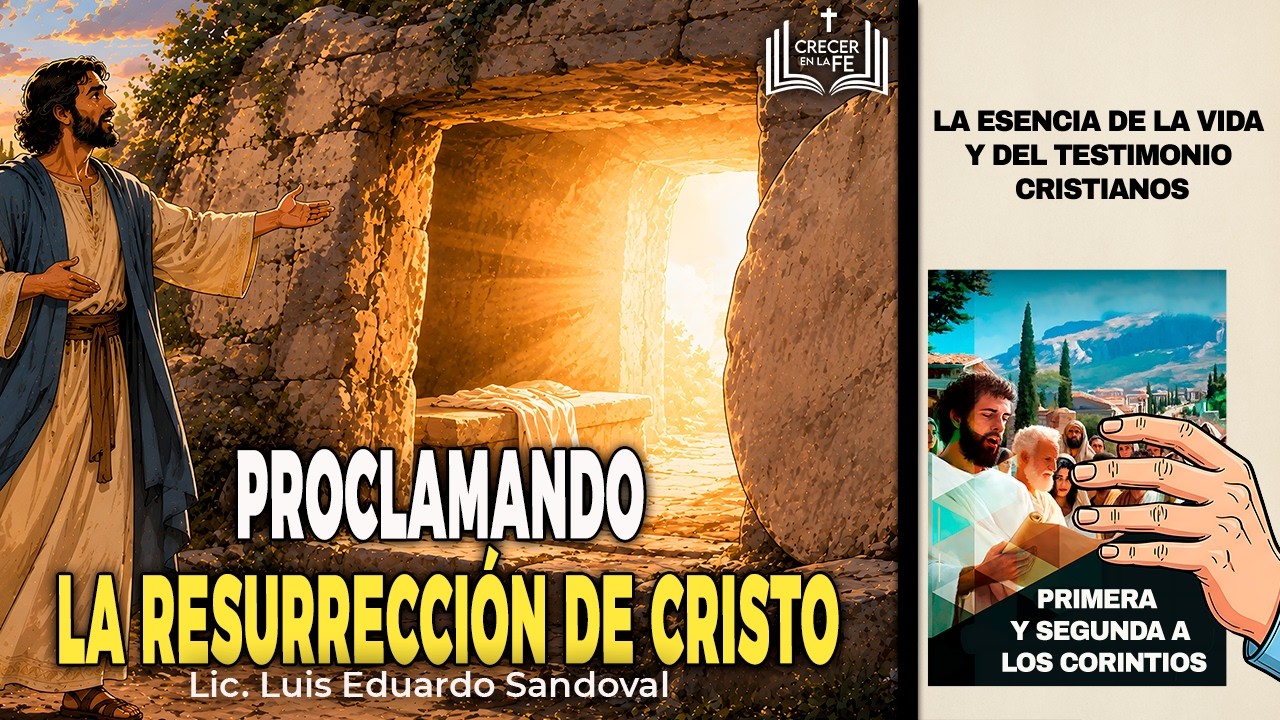 Proclamando La Resurrección De Cristo.  ¿Cuál es el Verdadero Evangelio? Jesús Murió y Resucitó