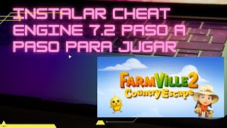 Instalando Cheat Engine 7.2 para jugar FarmVille 2 en PC