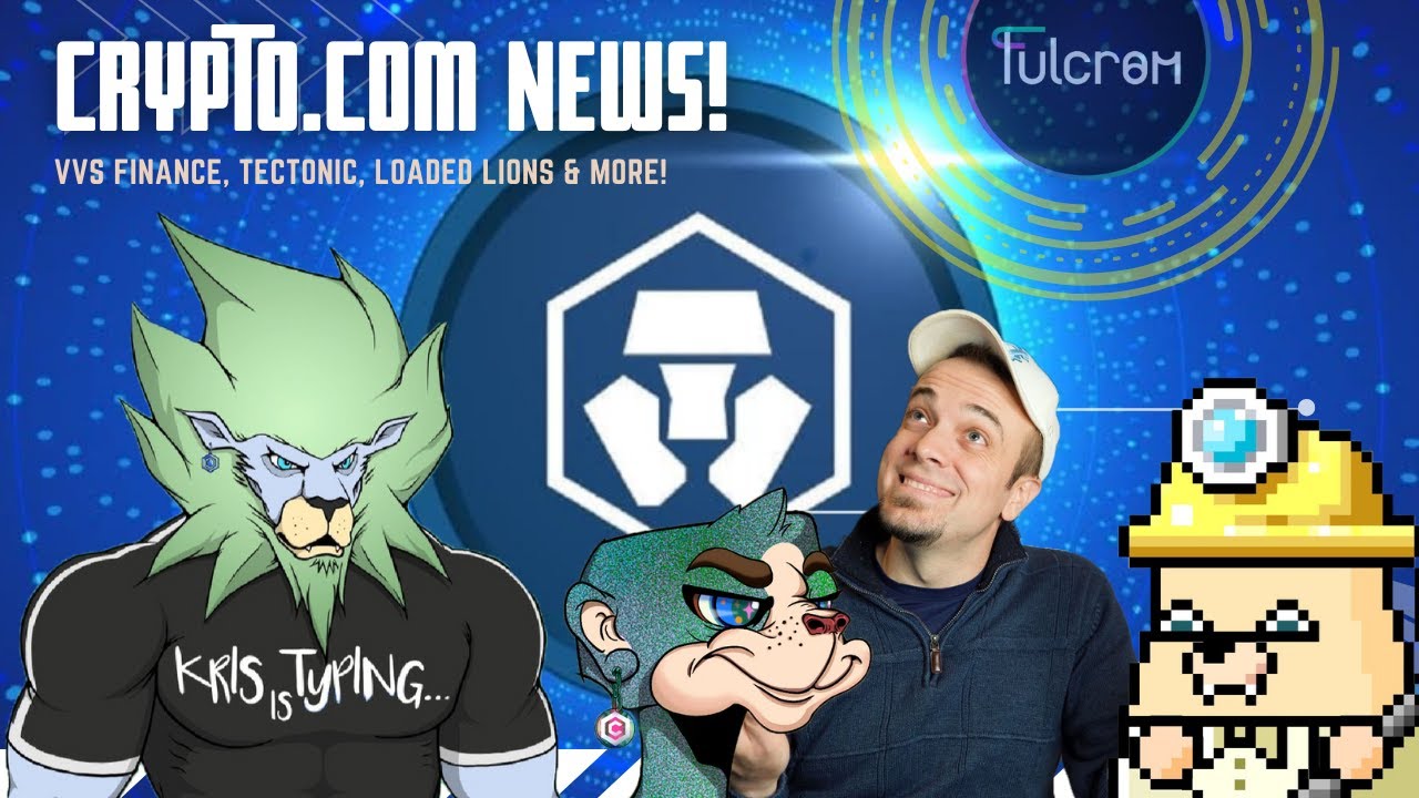 CRYPTO.COM NEWS! | Loaded Lions, Cronos Cruisers, MMF, Tectonic, VVS  Finance & More!