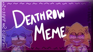 Deathrow Meme | Ft. Fleetway and Sonic
