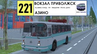 MTA Province #1 | Маршрут 221 (Приволжск - Азино) ЧАТП РиЛайн