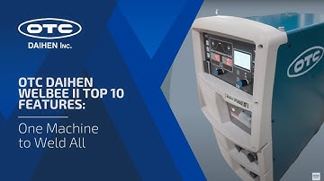 Welbee II Top 10 Features : #One10 Machine to Weld All