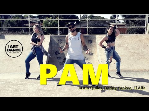 PAM - Justin Quiles, Daddy Yankee, EL Alfa - Zumba - Reggaeton l Coreografia l CIa Art Dance