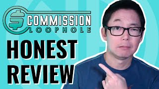 Commission Loophole Review | HONEST REVIEW | Glynn Kosky Commission Loophole Review 🤔