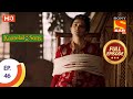 Kaatelal & Sons - Ep 46 - Full Episode - 18th January, 2021