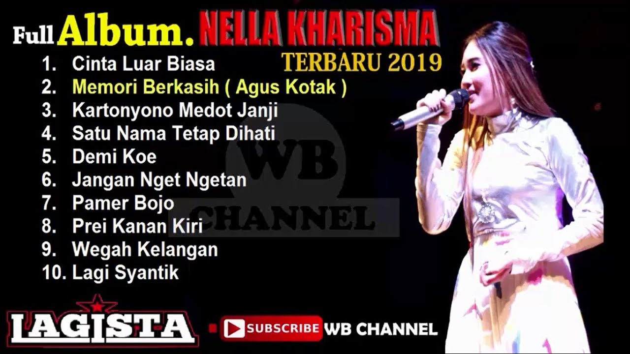 NELLA KHARISMA OM LAGISTA FULL ALBUM TERBARU 2019 MEMORI BERKASIH 