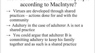 Applying MacIntyre's Virtue Ethics