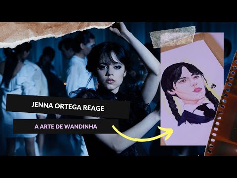 E a Jenna Ortega que reagiu ao meu desenho?