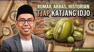 Rumail Abbas/Ahmad Romli, Historian tjap Katjang Idjo