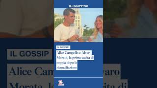 Alice Campello e Alvaro Morata, la prima uscita di coppia dopo la riconciliazione