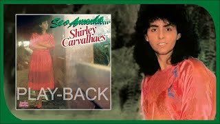 Shirley Carvalhaes - Se O Amanhã ... &quot;Playback&quot; [1977]