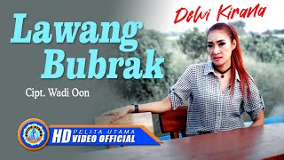 Dewi Kirana - Lawang Bubrak | Lagu Tarling Terbaru 2022