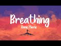 Breathing - Anne Marie (Lyrics + Vietsub) ♫
