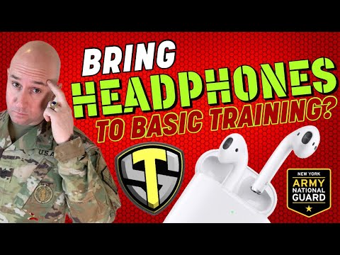 WHAT TO BRING TO ARMY BASIC TRAINING: HEADPHONES