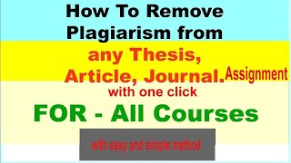 Full Easy trick to remove plagiarism ||100% from any type of document ||Just In One Click Guide