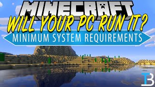 Will Minecraft Run on Your Computer?