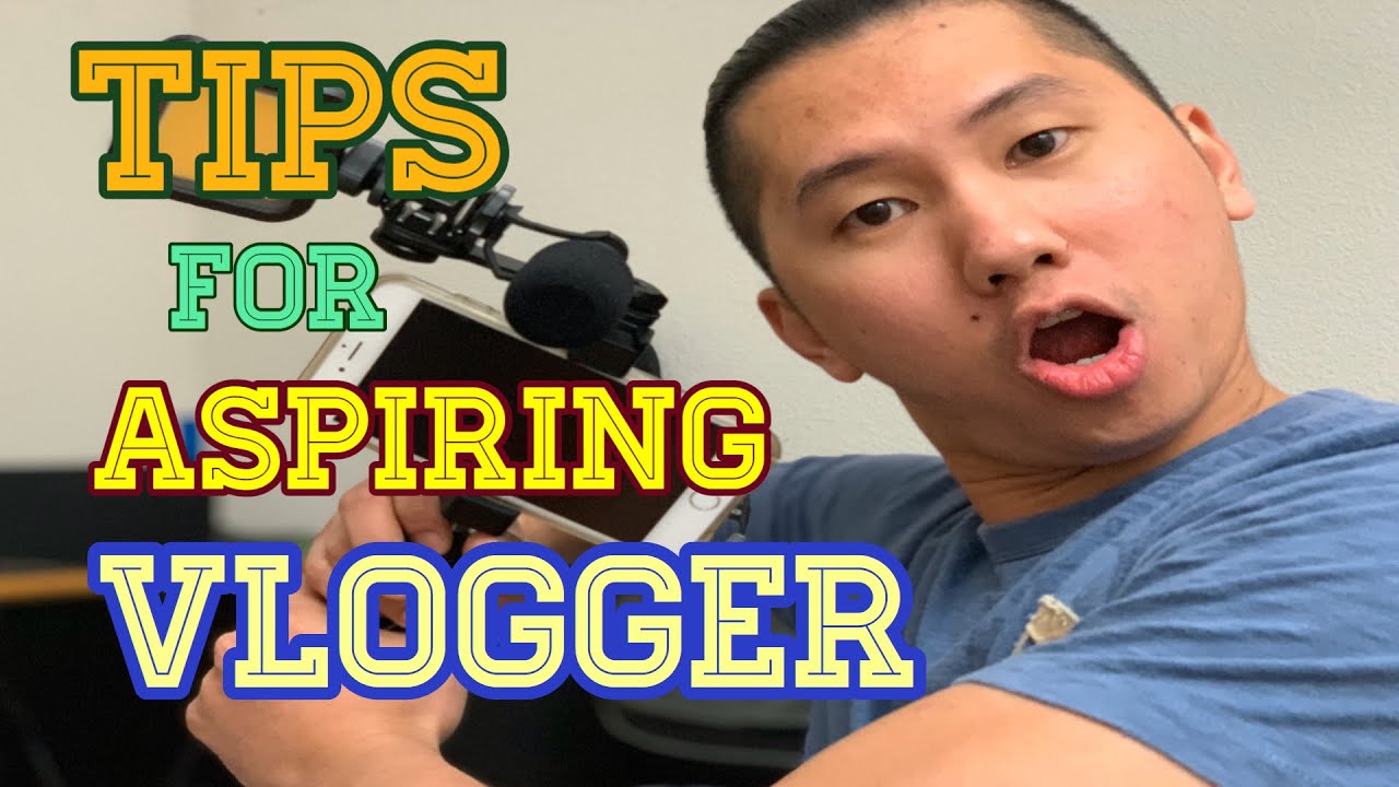Tips for aspiring vlogger (Tagalog) YouTube