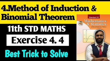 11th MATHS 2|Chapter 4 Method of Induction and Binomial Theorem|Exercise 4.4|PRADEEP GIRI SIR