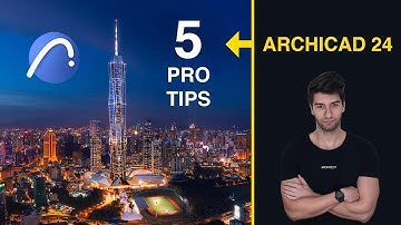 ArchiCAD 24: 5 Tips From An Architect