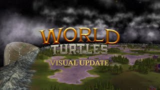 World Turtles Visual / UI Update Trailer