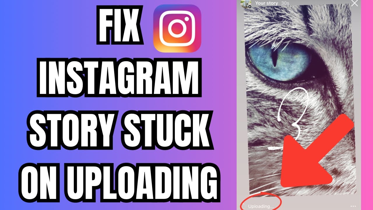 How To Fix Instagram Story Stuck on Uploading 2026 - YouTube