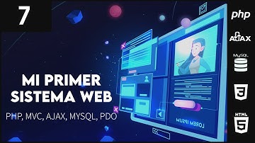 🔥 CURSO de PHP, MVC, MYSQL & POO - 07 Como se CREAN las VISTAS (views) en PHP & MVC