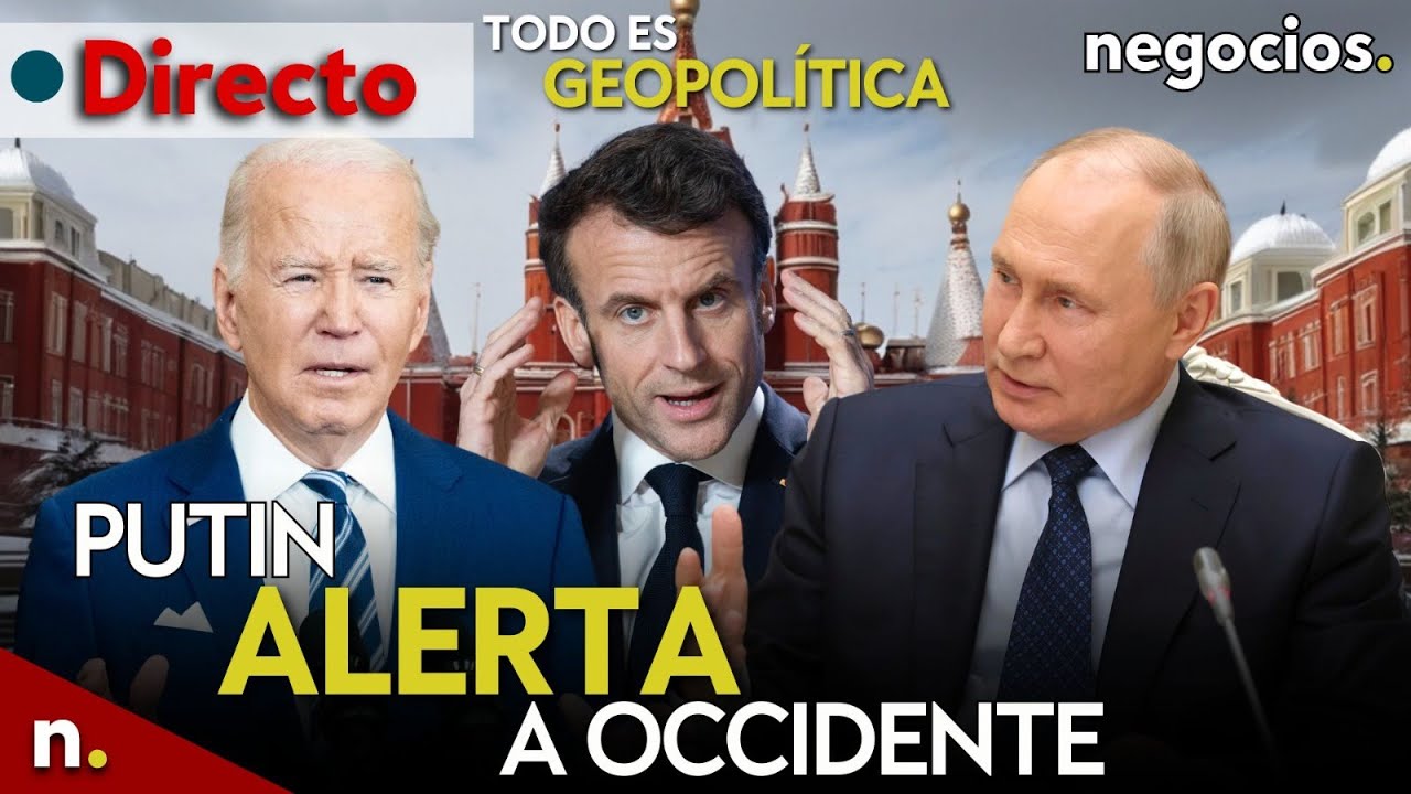 TODO ES GEOPOLÍTICA: Putin alerta a "toda la comunidad internacional", Biden amenaza y Pol